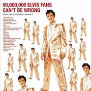 Elvis Presley, 50,000,000 Elvis Fans Can't Be Wrong (Elvis' Gold Records, Vol. 2) [180 Gram Vinyl] (LP)
