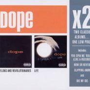 Dope, X2 (felons & Revolutionaries/L (CD)
