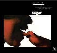 Stanley Turrentine, Sugar [40th Anniversary Edition]  (CD)