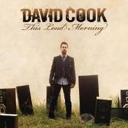David Cook, This Loud Morning-Deluxe Edition (CD)