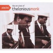 Thelonious Monk, Playlist: The Very Best Of Thelonious Monk (CD)