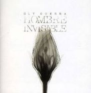 Ely Guerra, Hombre Invisible (CD)