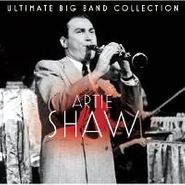 Artie Shaw, Ultimate Big Band Collection: Artie Shaw (CD)