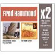 Fred Hammond, X2: Speak Those Things: POL Chapter 3/ The Inner Court (CD)