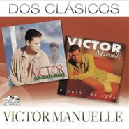 Victor Manuelle, Dos Clasicos: Manuelle / A Pesar De Todo (CD)