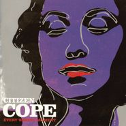 Citizen Cope, Every Waking Moment (CD)