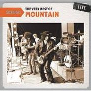 Mountain, Setlist: The Very Best Of Moun (CD)