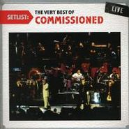 Commissioned, Setlist: The Very Best Of Comm (CD)