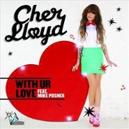 Cher Lloyd, With Ur Love (CD)