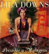 Lila Downs, Pecados Y Milagros (CD)
