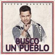 Victor Manuelle, Busco Un Pueblo (CD)