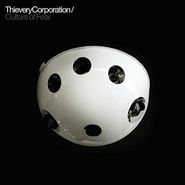 Thievery Corporation, Culture Of Fear (LP)