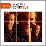 Collin Raye, Playlist: The Very Best Of Collin Raye (CD)