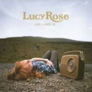 Lucy Rose, Like I Used To [Deluxe Edition] [Bonus Tracks] (CD)