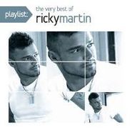 Ricky Martin, Playlist: The Very Best Of Ricky Martin (CD)