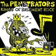 The Penetrators, Kings Of Basement Rock (LP)