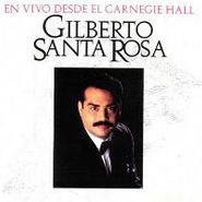 Gilberto Santa Rosa, En Vivo Desde El Carnegie Hall (CD)
