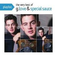 G. Love & Special Sauce, Playlist: The Very Best Of G. Love & Special Sauce (CD)