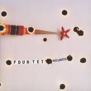 Four Tet, Rounds (LP)