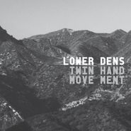 Lower Dens, Twin-Hand Movement (CD)