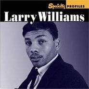 Larry Williams, Specialty Profiles (CD)