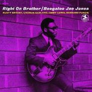 Boogaloo Joe Jones, Right On Brother (CD)