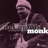 Thelonious Monk, The Definitive Thelonious Monk On Prestige and Riverside (CD)