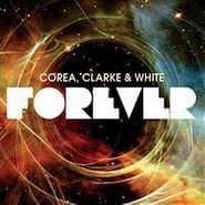 Chick Corea, Forever (CD)