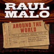 Raul Malo, Around the World (CD)