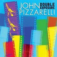 John Pizzarelli, Double Exposure (CD)