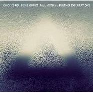 Chick Corea, Further Explorations (CD)