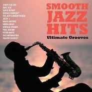 Various Artists, Smooth Jazz Hits: Ultimate Grooves (CD)