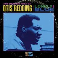 Otis Redding, Lonely & Blue  (LP)