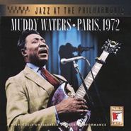 Muddy Waters, Paris, 1972 (LP)