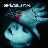 Drowning Pool, Sinner [Unlucky 13th Anniversary Deluxe Edition] (CD)