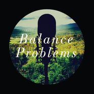 Nico Muhly, Balance Problems (CD)
