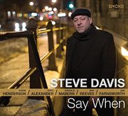 Steve Davis, Say When (CD)