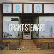 Grant Stewart, Trio (CD)