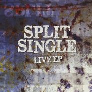 Split Single, Live (CD)
