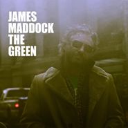 James Maddock, Green (CD)