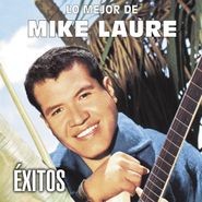 Mike Laure, Lo Mejor De Mike Laure (CD)