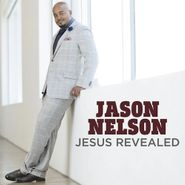 Jason Nelson, Jesus Revealed (CD)