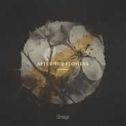 L'Orange, After The Flowers (LP)