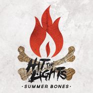 Hit The Lights, Summer Bones (LP)