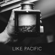 Like Pacific, Like Pacific (CD)