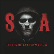 The Forest Rangers, Songs Of Anarchy: Vol. 4 [OST] (CD)