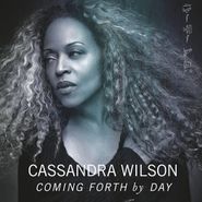 Cassandra Wilson, Coming Forth By Day (CD)