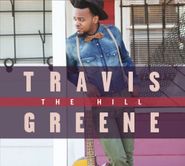 Travis Greene, Hill (CD)