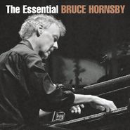 Bruce Hornsby, The Essential Bruce Hornsby (CD)