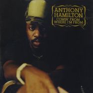 Anthony Hamilton, Comin From Where I'm From (CD)